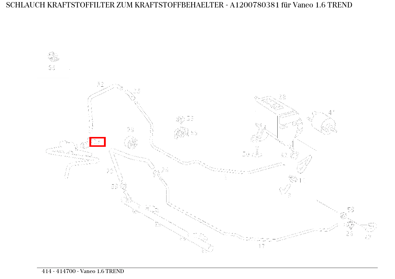 Schlauch KRAFTSTOFFILTER ZUM KRAFTSTOFFBEHAELTER Vaneo 1.6 TREND 414 Schlauch KRAFTSTOFFILTER ZUM KRAFTSTOFFBEHAELTER Vaneo 1.6 TREND 414
