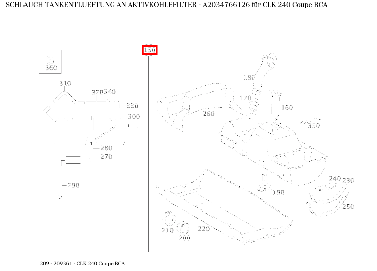 Schlauch TANKENTLUEFTUNG AN AKTIVKOHLEFILTER CLK 240 Coupe BCA 209 Schlauch TANKENTLUEFTUNG AN AKTIVKOHLEFILTER CLK 240 Coupe BCA 209