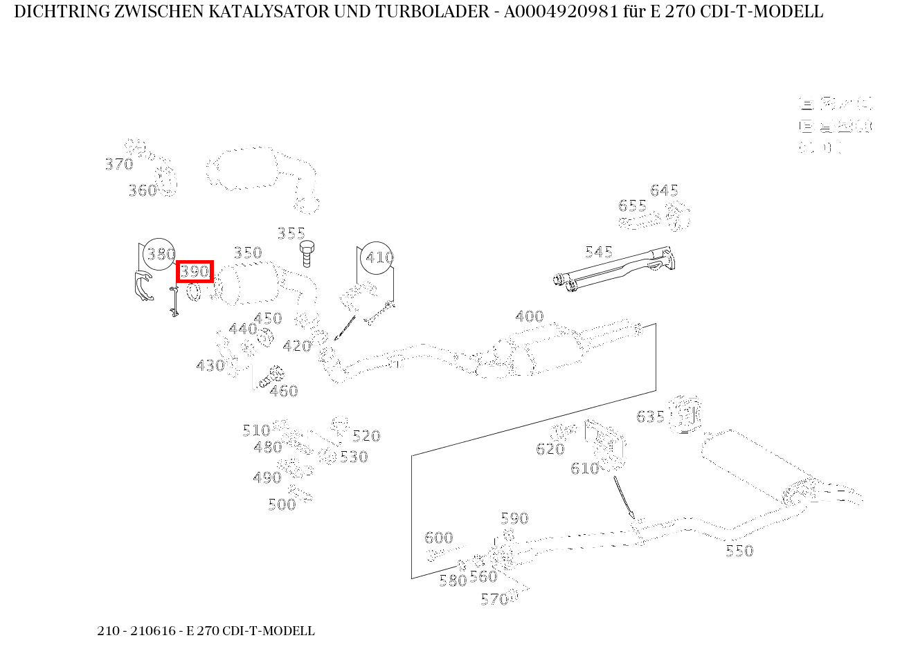 Dichtring ZWISCHEN KATALYSATOR UND TURBOLADER E 270 CDI-T-MODELL 210 Dichtring ZWISCHEN KATALYSATOR UND TURBOLADER E 270 CDI-T-MODELL 210