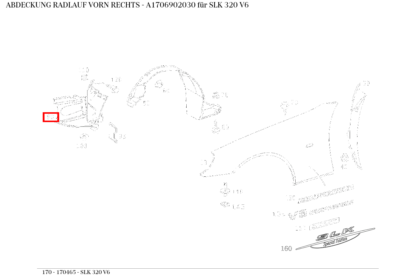 Abdeckung RADLAUF VORN RECHTS SLK 320 V6 170