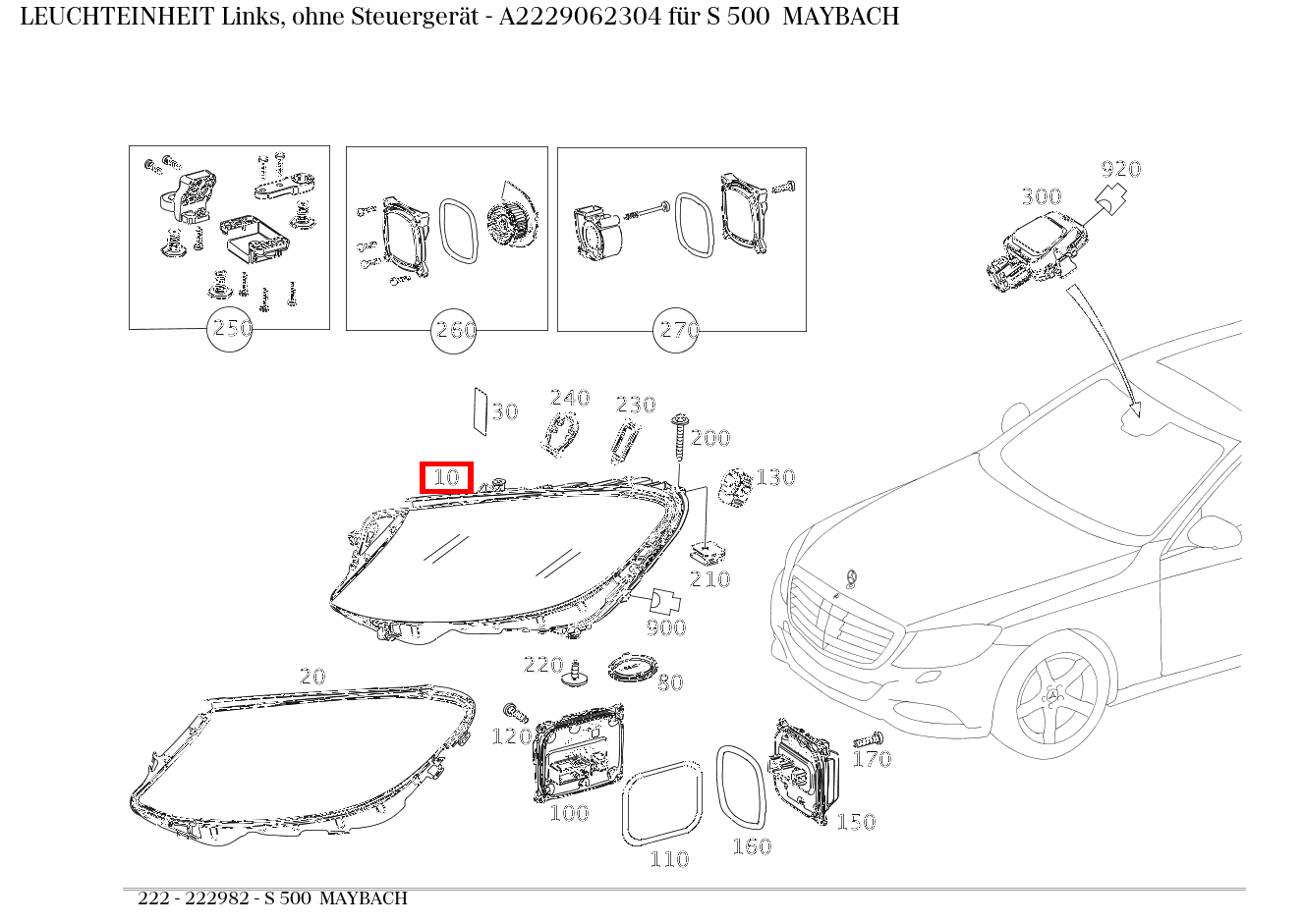 Leuchteinheit Links, ohne Steuergerät S 500 MAYBACH 222