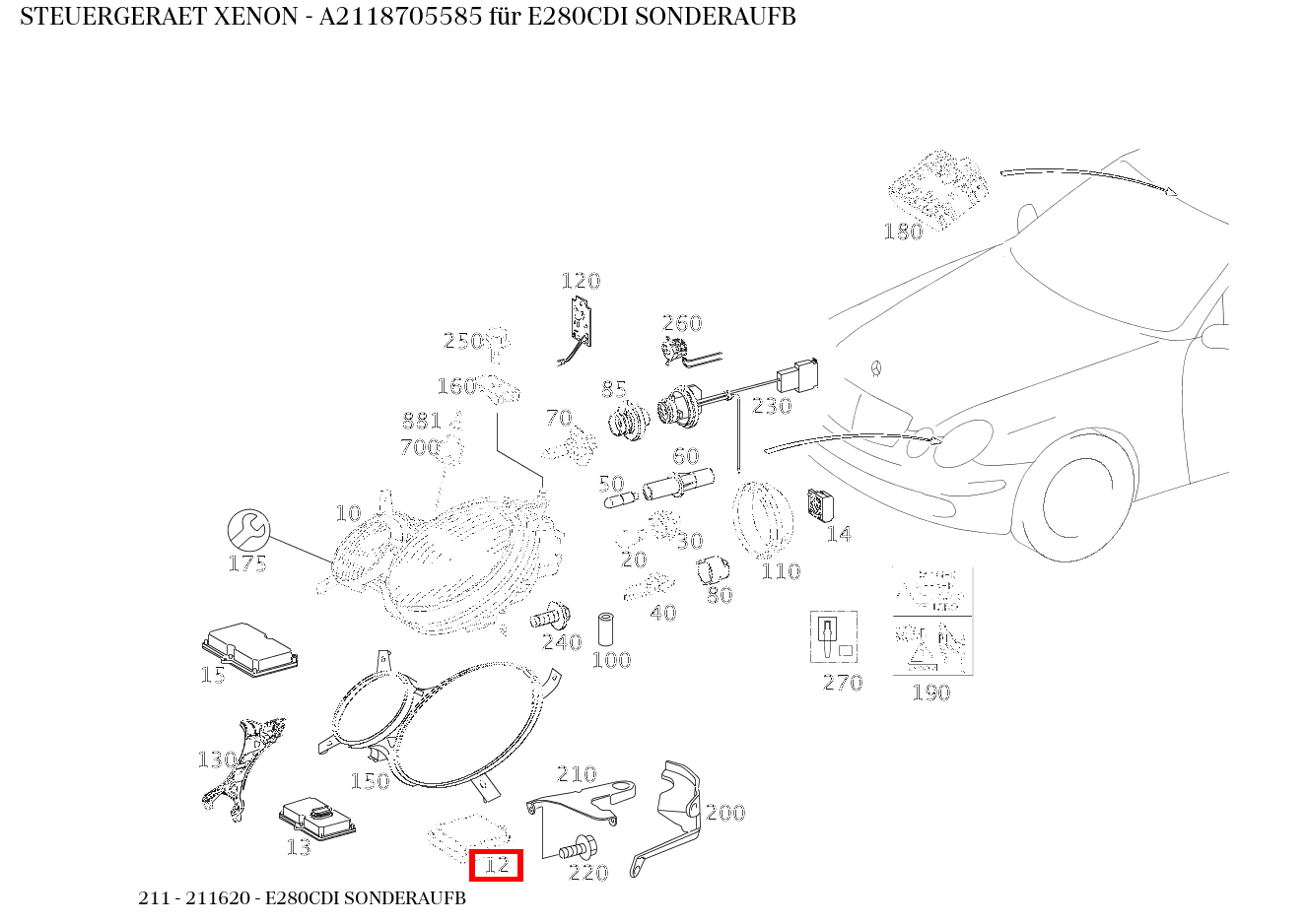 STEUERGERAET XENON E280CDI SONDERAUFB 211 STEUERGERAET XENON E280CDI SONDERAUFB 211