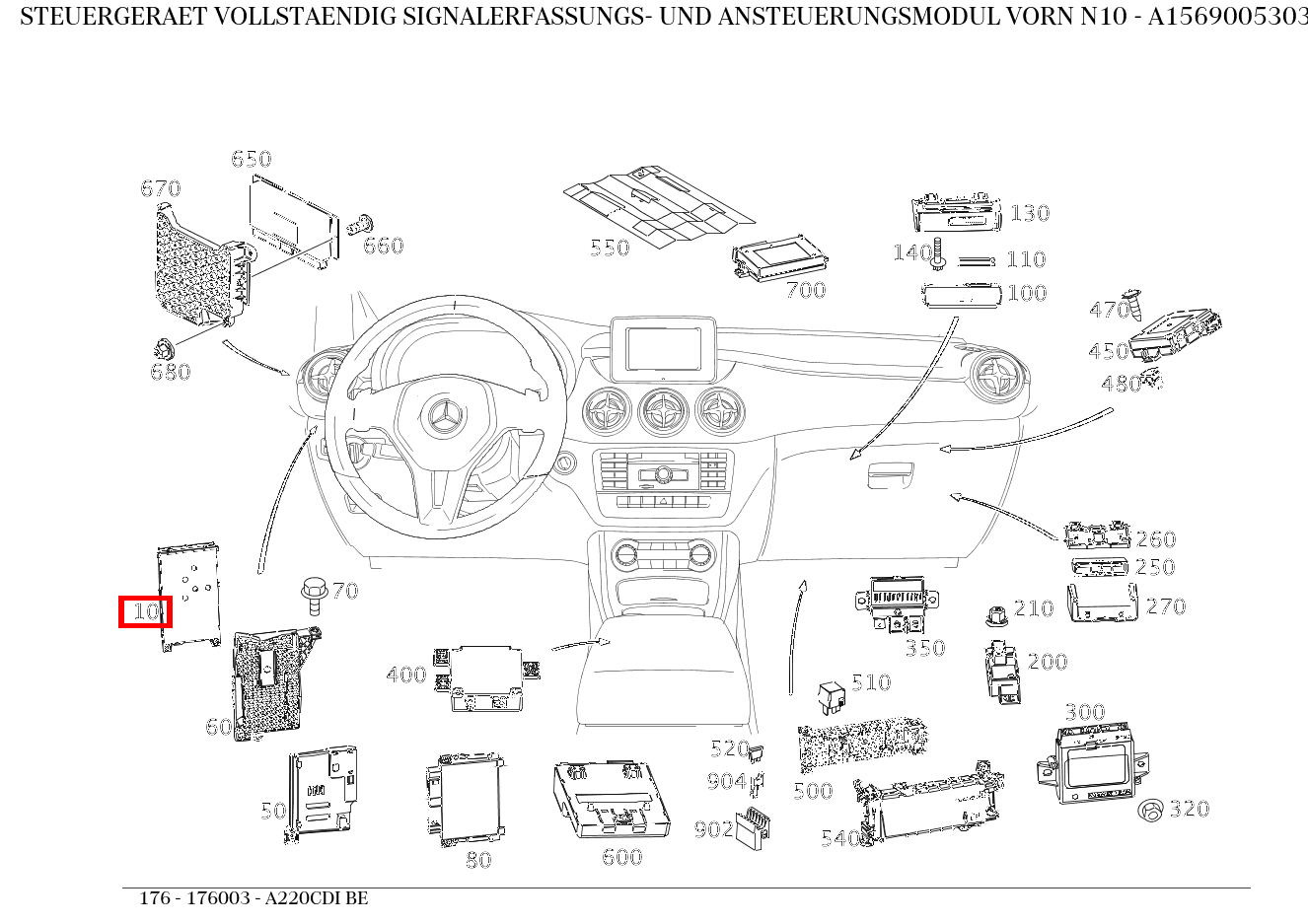 Steuergerät vollständig SIGNALERFASSUNGS- UND ANSTEUERUNGSMODUL VORN N10 A220CDI BE 176