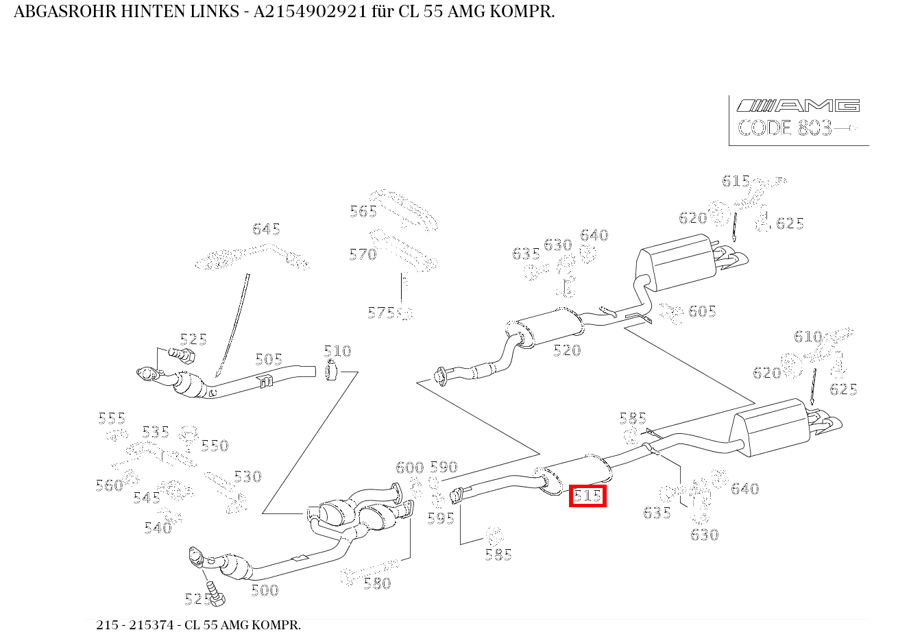 Abgasrohr HINTEN LINKS CL 55 AMG KOMPR. 215