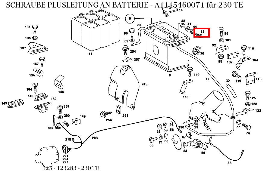 Schraube PLUSLEITUNG AN BATTERIE 230 TE 123 Schraube PLUSLEITUNG AN BATTERIE 230 TE 123