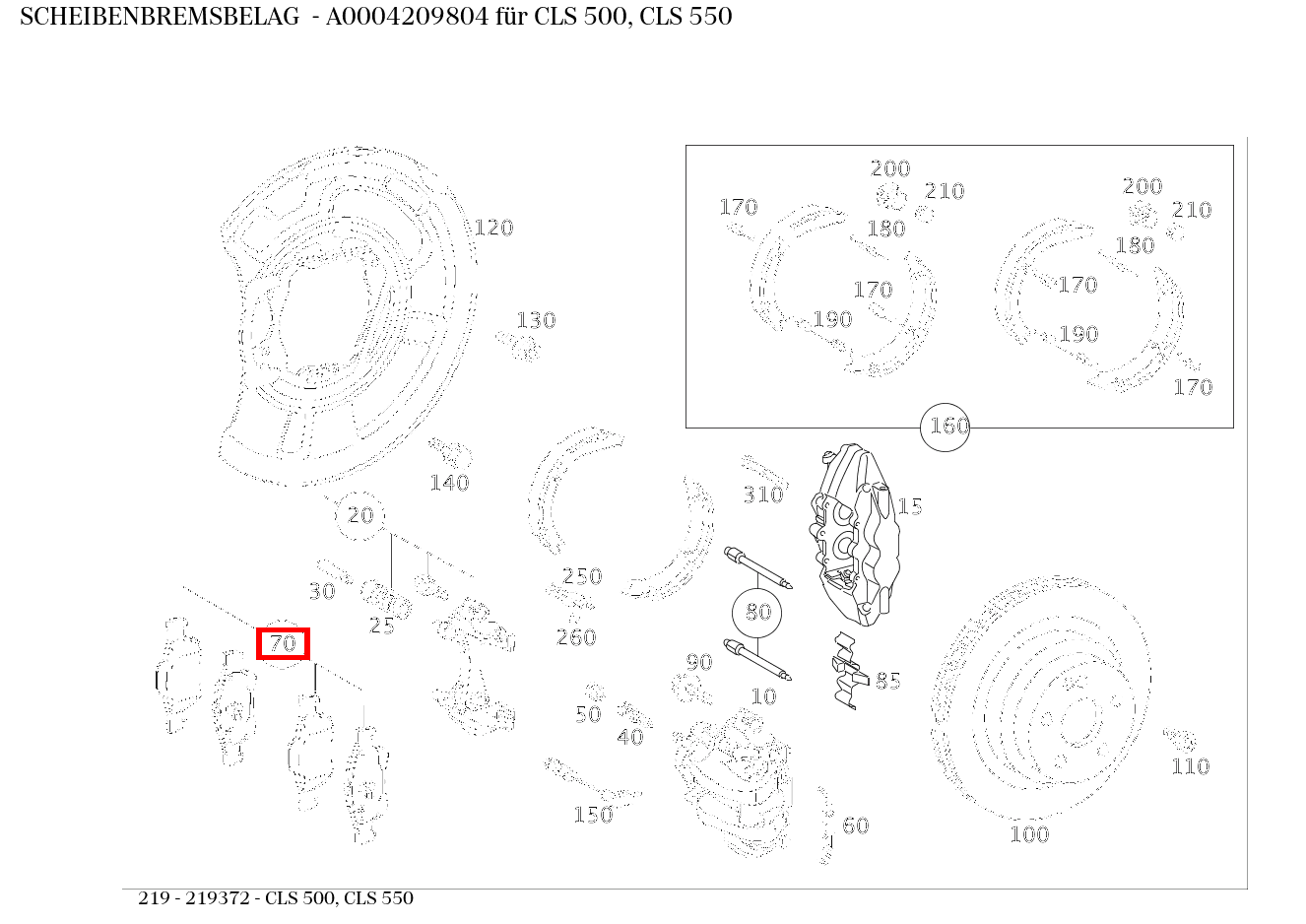 Scheibenbremsbelag CLS 500, CLS 550 219