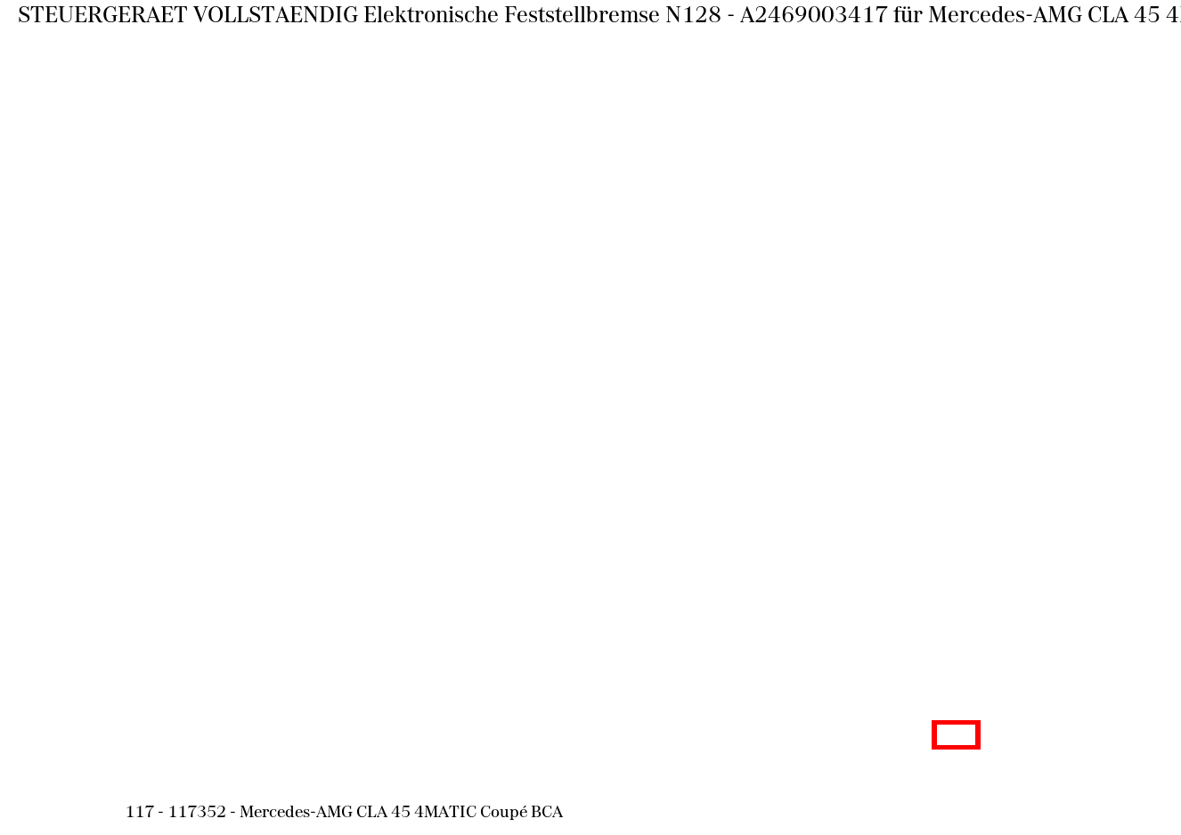 Steuergerät vollständig Elektronische Feststellbremse N128 Mercedes-AMG CLA 45 4MATIC Coupé BCA 117