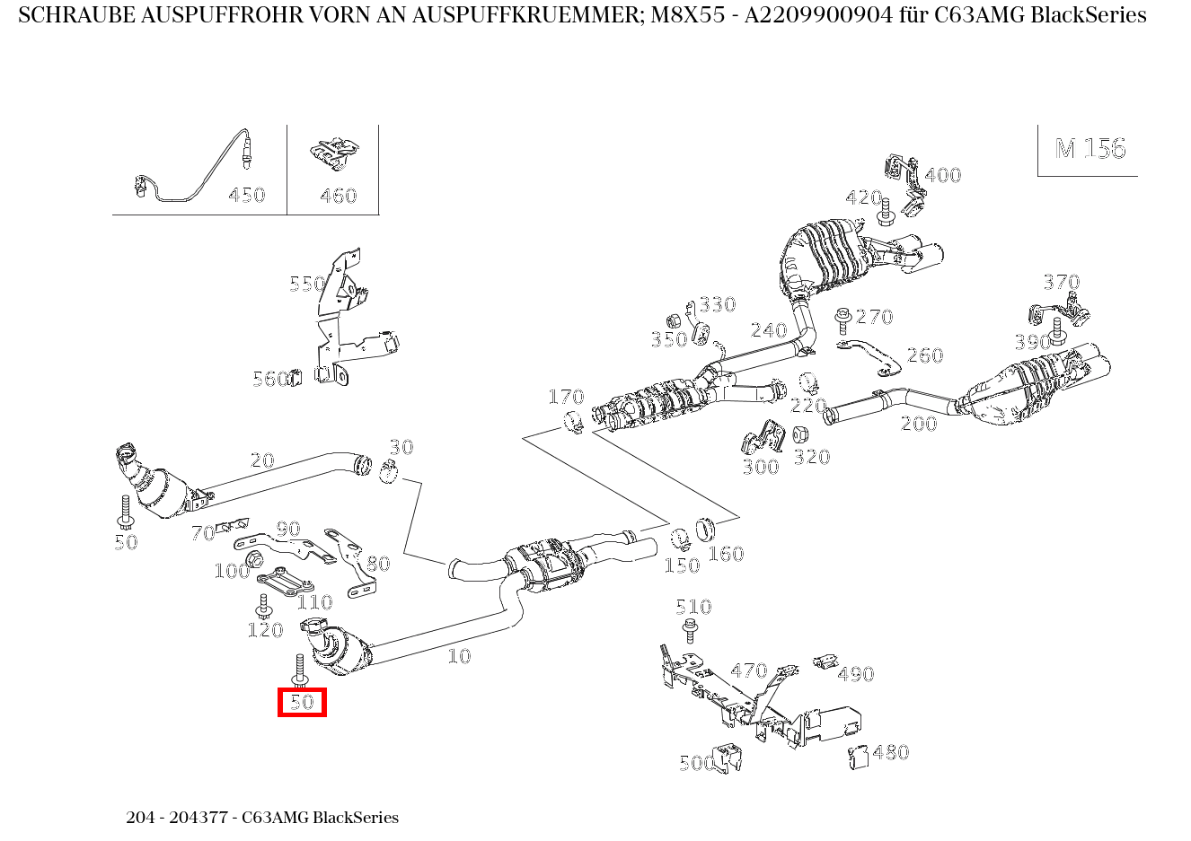 Schraube AUSPUFFROHR VORN AN AUSPUFFKRUEMMER; M8X55 C63AMG BlackSeries 204 Schraube AUSPUFFROHR VORN AN AUSPUFFKRUEMMER; M8X55 C63AMG BlackSeries 204
