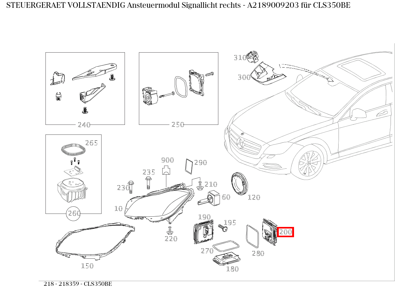 Steuergerät vollständig Ansteuermodul Signallicht rechts CLS350BE 218 Steuergerät vollständig Ansteuermodul Signallicht rechts CLS350BE 218