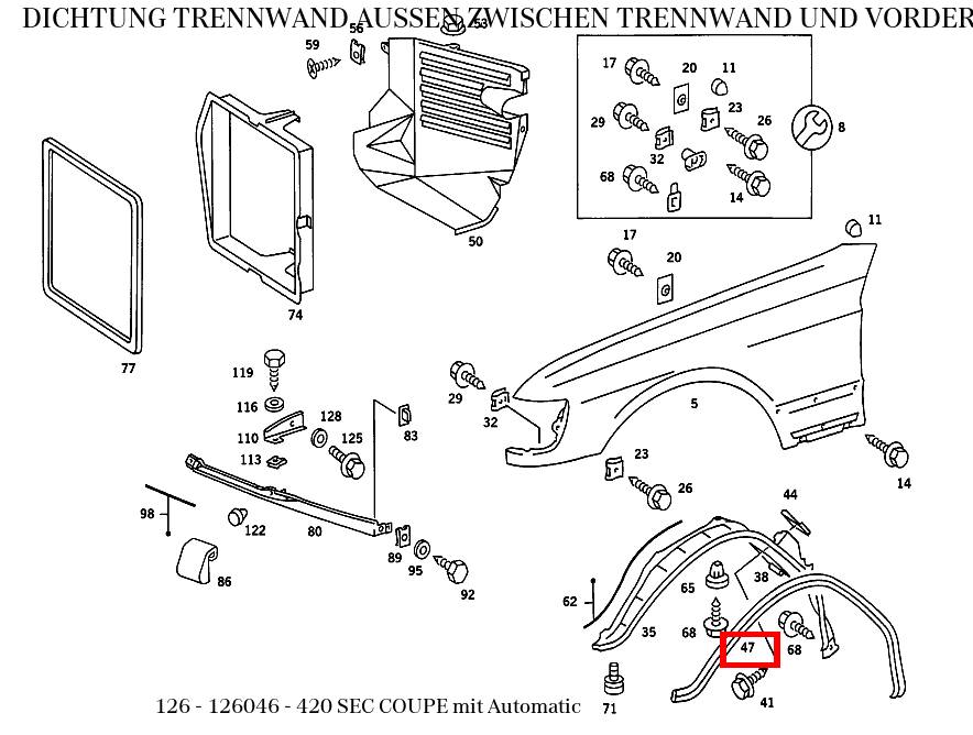 ABDICHTUNG TRENNWAND AUSSEN,ZWISCHEN TRENNWAND UND VORDERKOTFLUEGEL 1375 MM 420 SEC COUPE mit Automatic 126 ABDICHTUNG TRENNWAND AUSSEN,ZWISCHEN TRENNWAND UND VORDERKOTFLUEGEL 1375 MM 420 SEC COUPE mit Automatic 126