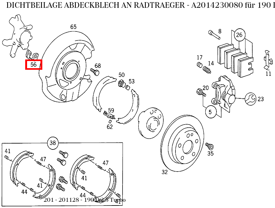 Dichtbeilage ABDECKBLECH AN RADTRAEGER 190 D 2.5 Turbo 201