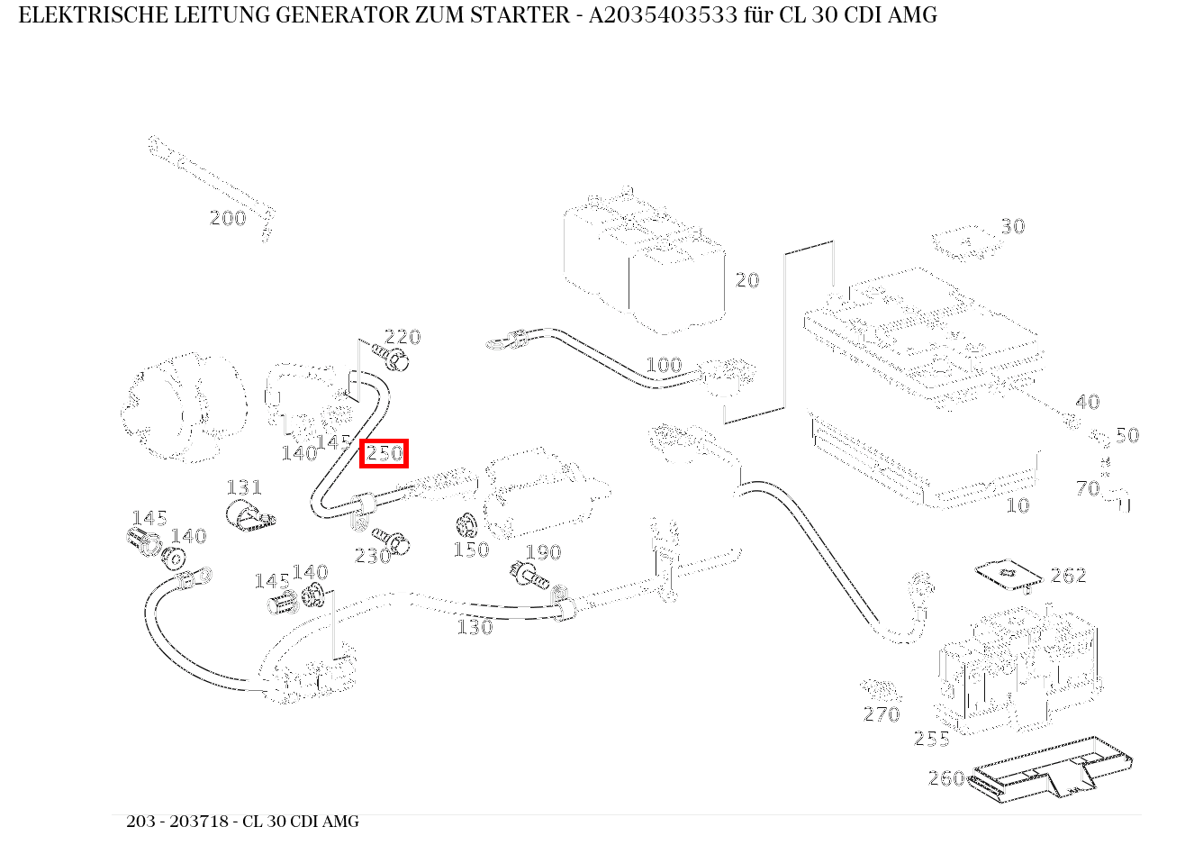 Elektrische Leitung GENERATOR ZUM STARTER CL 30 CDI AMG 203