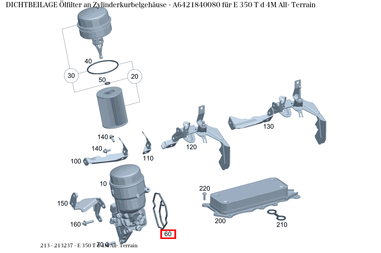 Dichtbeilage Ölfilter an Zylinderkurbelgehäuse E 350 T d 4M All- Terrain 213