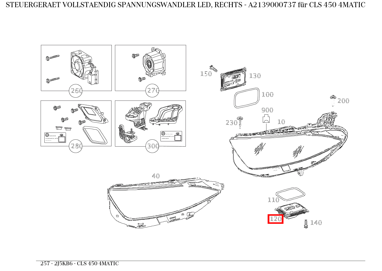 Steuergerät vollständig SPANNUNGSWANDLER LED, RECHTS CLS 450 4MATIC 257 Steuergerät vollständig SPANNUNGSWANDLER LED, RECHTS CLS 450 4MATIC 257