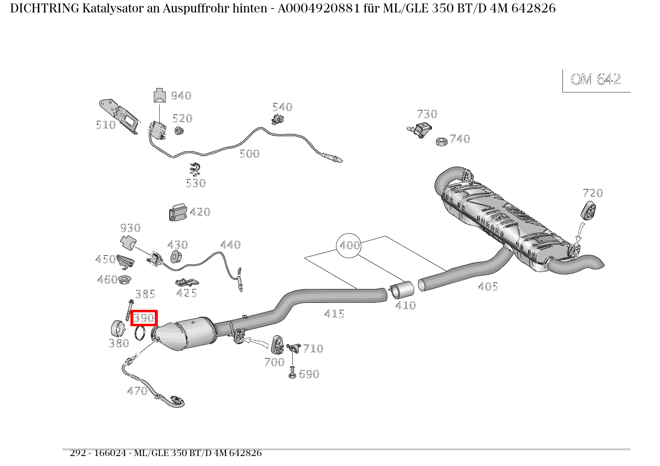 Dichtring Katalysator an Auspuffrohr hinten ML/GLE 350 BT/D 4M 642826 292 Dichtring Katalysator an Auspuffrohr hinten ML/GLE 350 BT/D 4M 642826 292