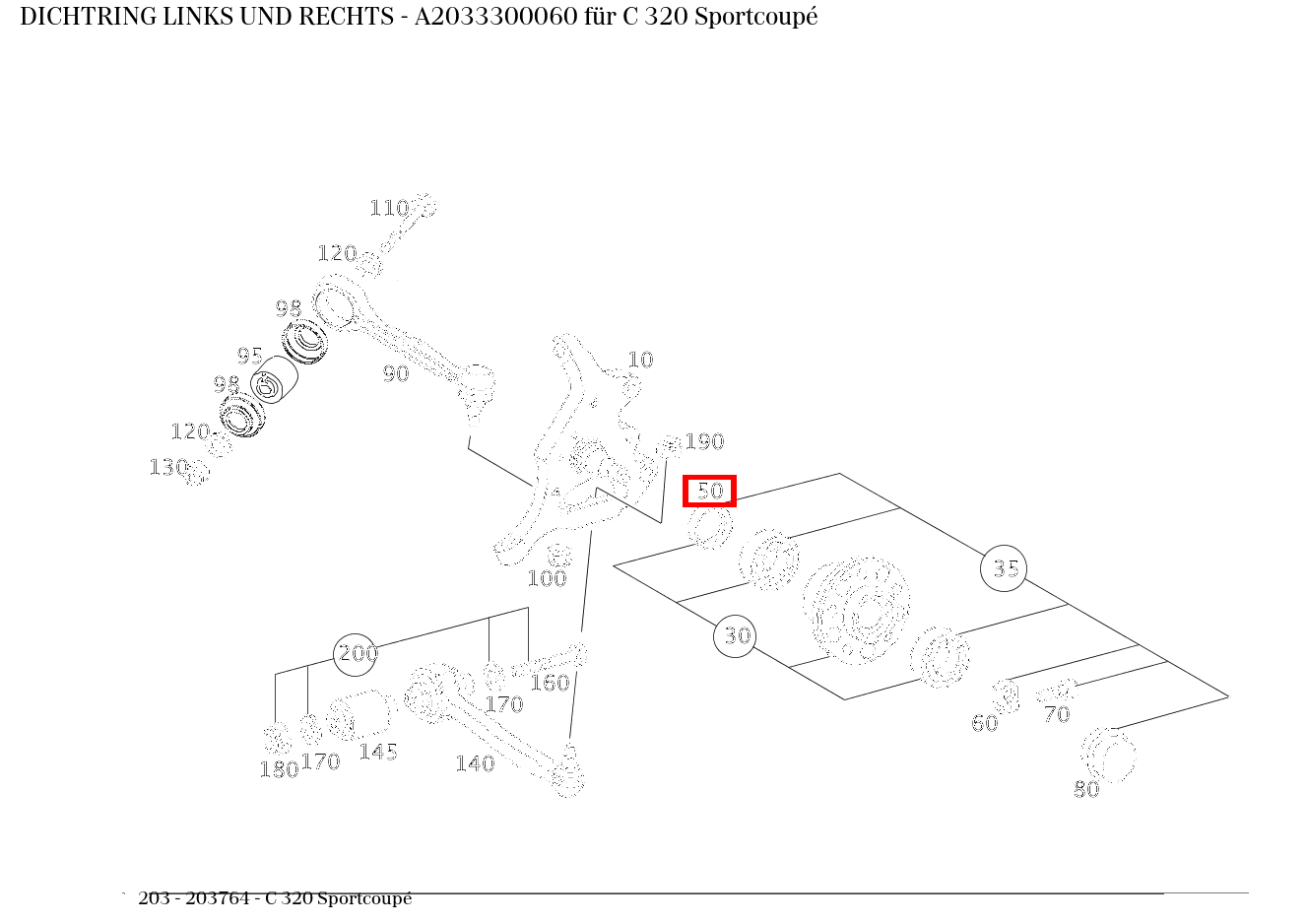 Dichtring LINKS UND RECHTS C 320 Sportcoupé 203 Dichtring LINKS UND RECHTS C 320 Sportcoupé 203
