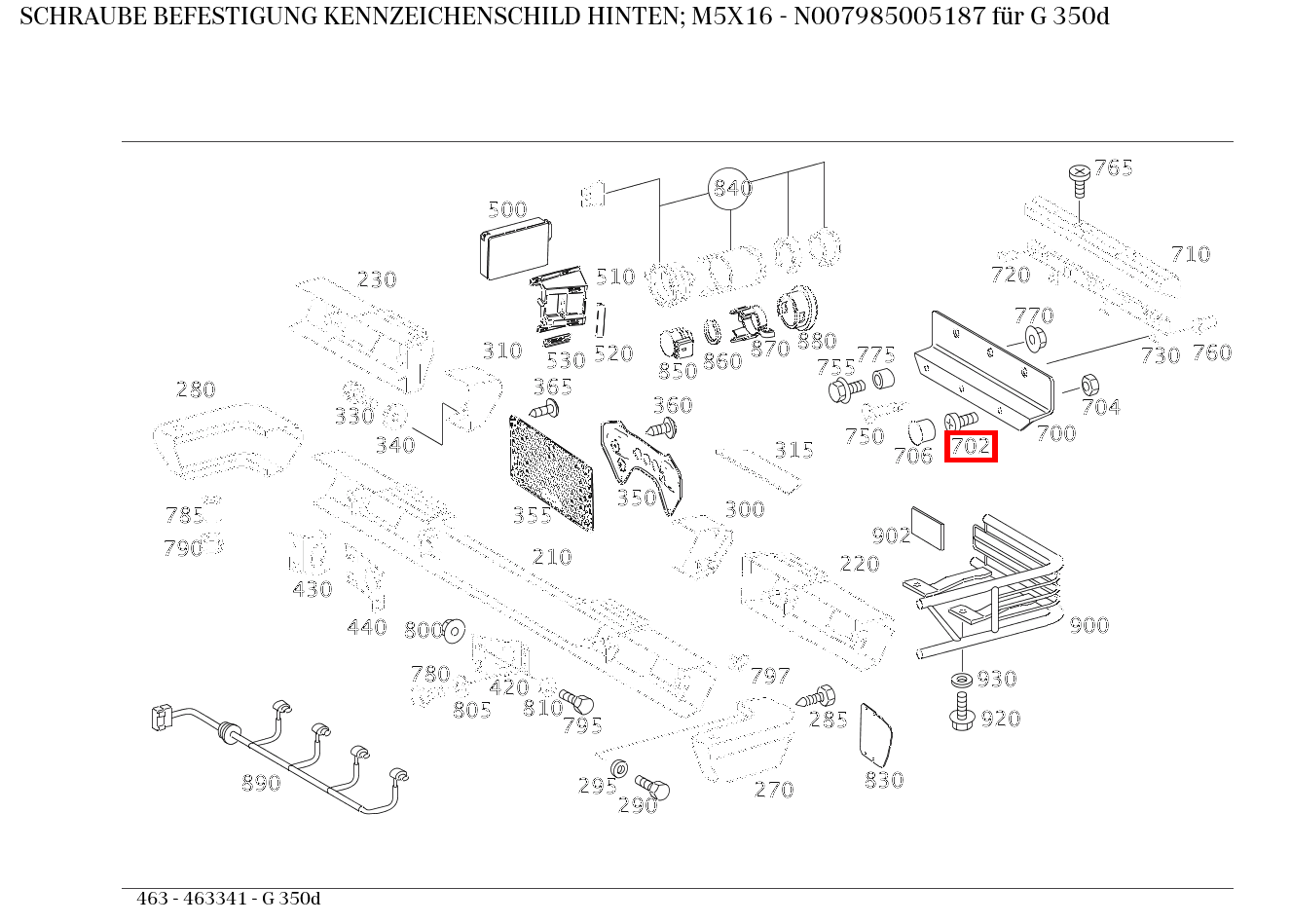 Schraube BEFESTIGUNG KENNZEICHENSCHILD HINTEN; M5X16 G 350d 463