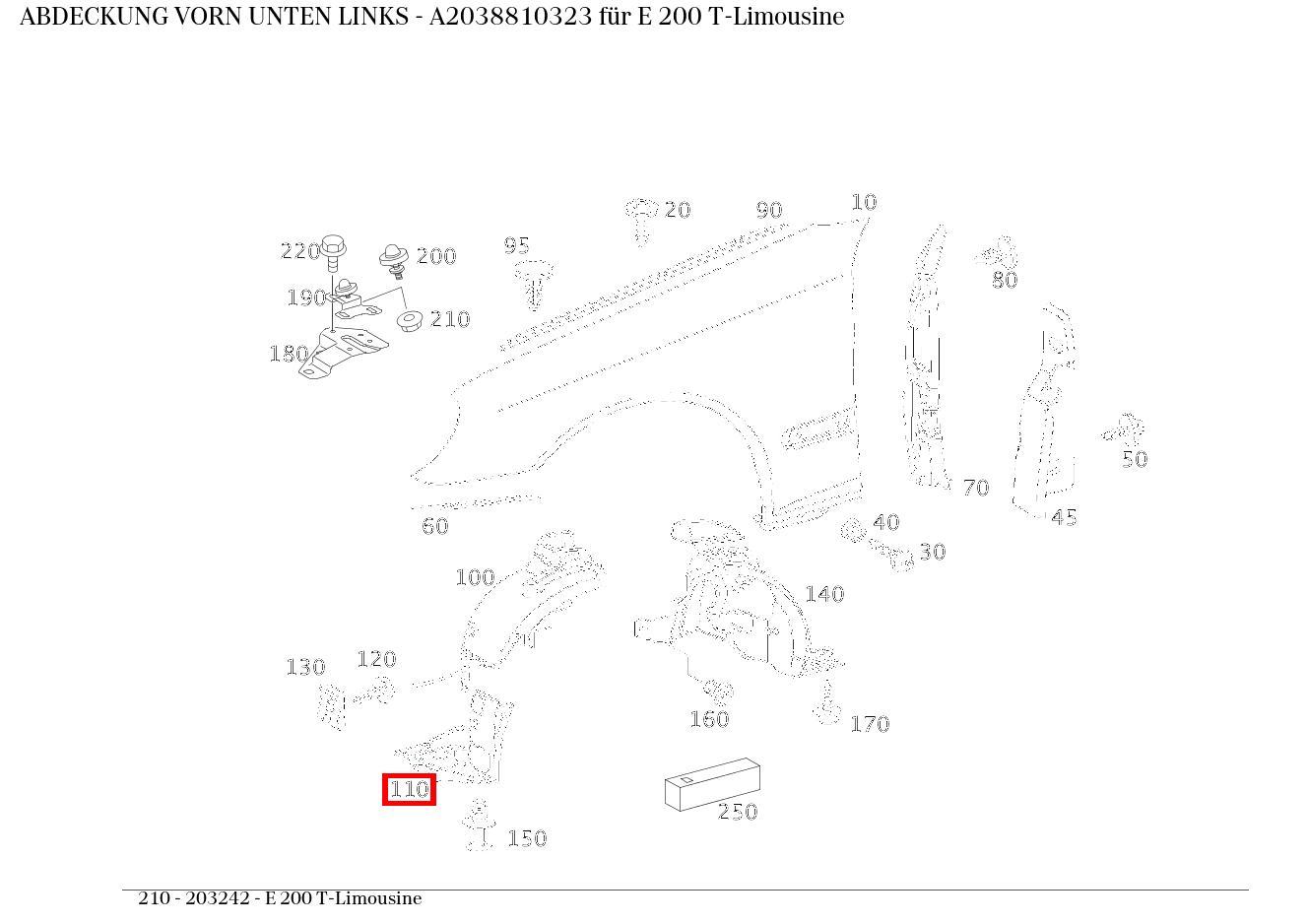 Abdeckung VORN UNTEN LINKS E 200 T-Limousine 210