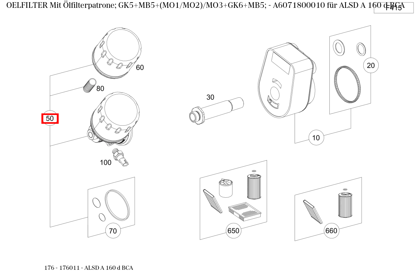 Ölfilter Mit Ölfilterpatrone; GK5+MB5+(MO1/MO2)/MO3+GK6+MB5; ALSD A 160 d BCA 176