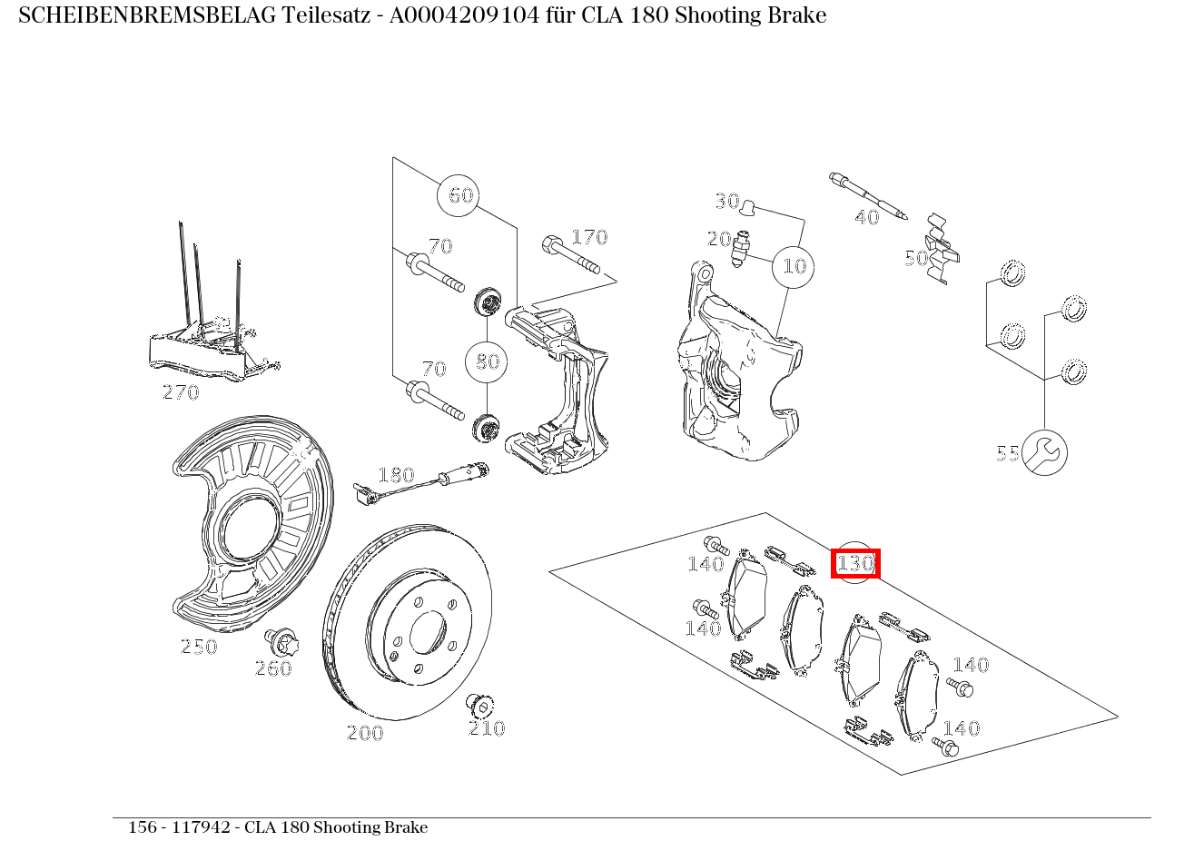 Scheibenbremsbelag Teilesatz CLA 180 Shooting Brake 156