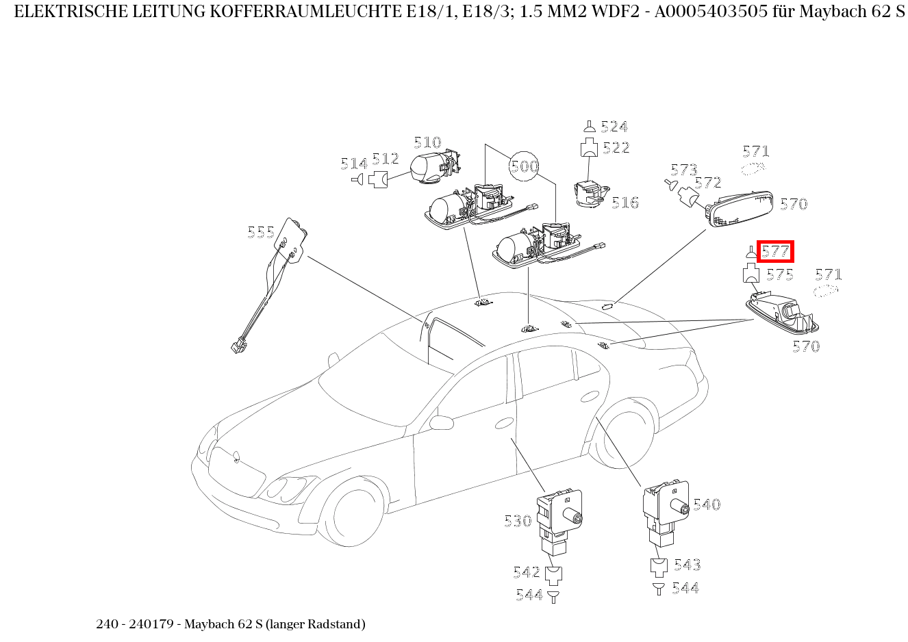 Elektrische Leitung KOFFERRAUMLEUCHTE E18/1, E18/3; 1.5 MM2 WDF2 Maybach 62 S (langer Radstand) 240