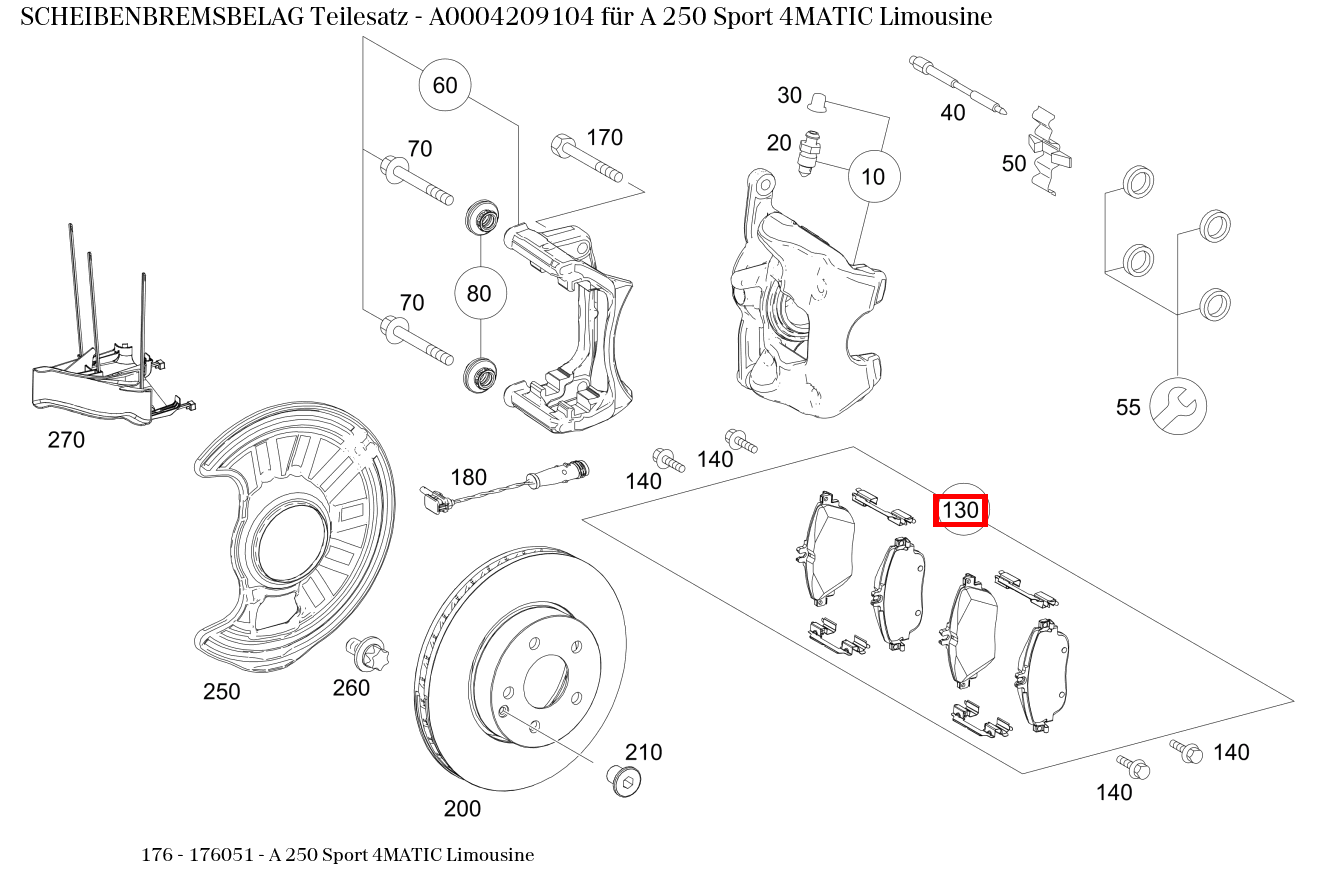 Scheibenbremsbelag Teilesatz A 250 Sport 4MATIC Limousine 176