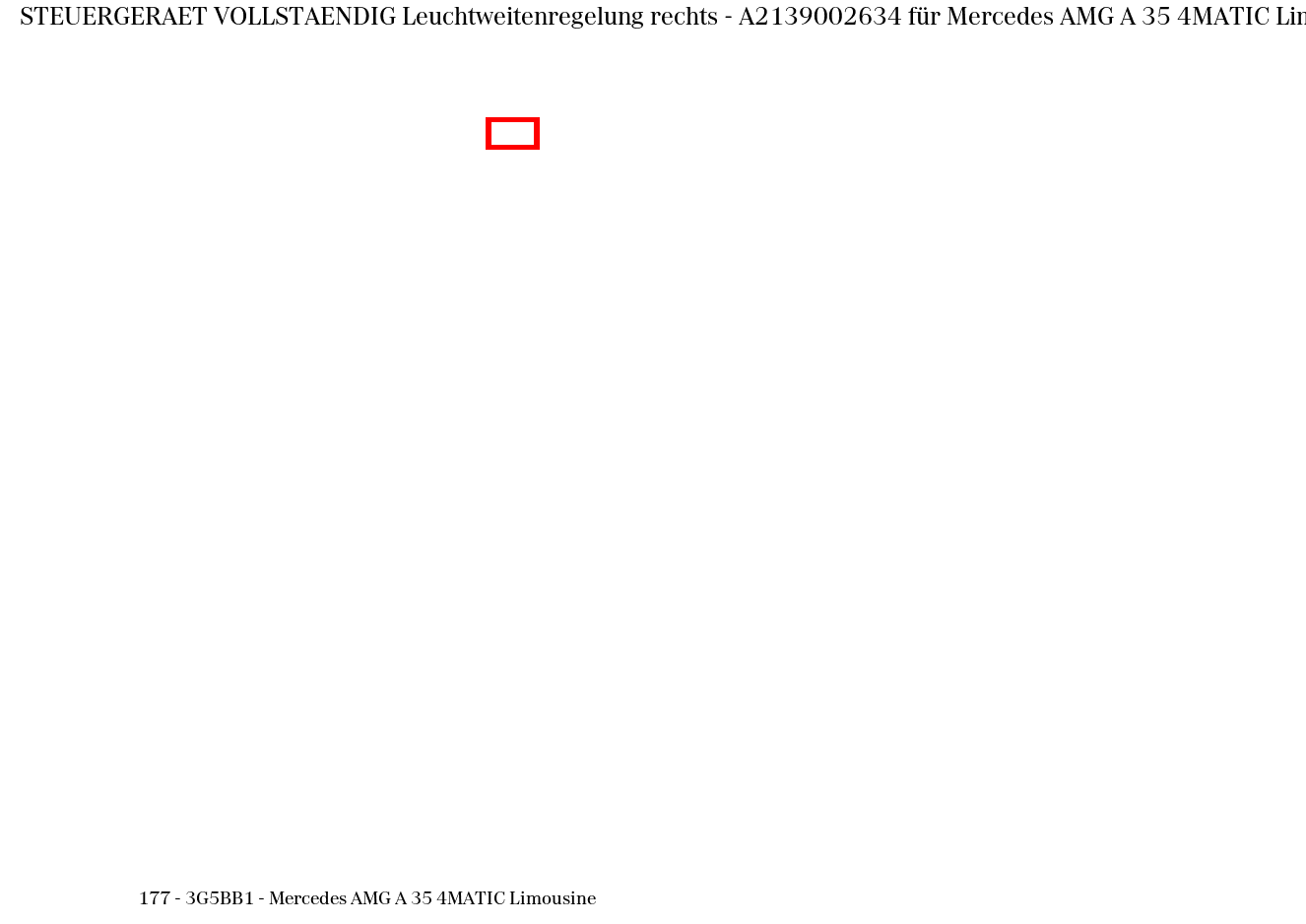 Steuergerät vollständig Leuchtweitenregelung rechts Mercedes AMG A 35 4MATIC Limousine 177 Steuergerät vollständig Leuchtweitenregelung rechts Mercedes AMG A 35 4MATIC Limousine 177