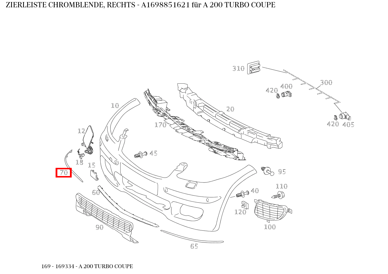 Zierleiste CHROMBLENDE, RECHTS A 200 TURBO COUPE 169 Zierleiste CHROMBLENDE, RECHTS A 200 TURBO COUPE 169