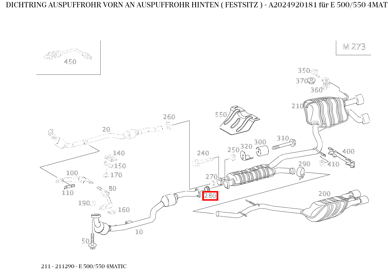 Dichtring AUSPUFFROHR VORN AN AUSPUFFROHR HINTEN ( FESTSITZ ) E 500/550 4MATIC 211 Dichtring AUSPUFFROHR VORN AN AUSPUFFROHR HINTEN ( FESTSITZ ) E 500/550 4MATIC 211