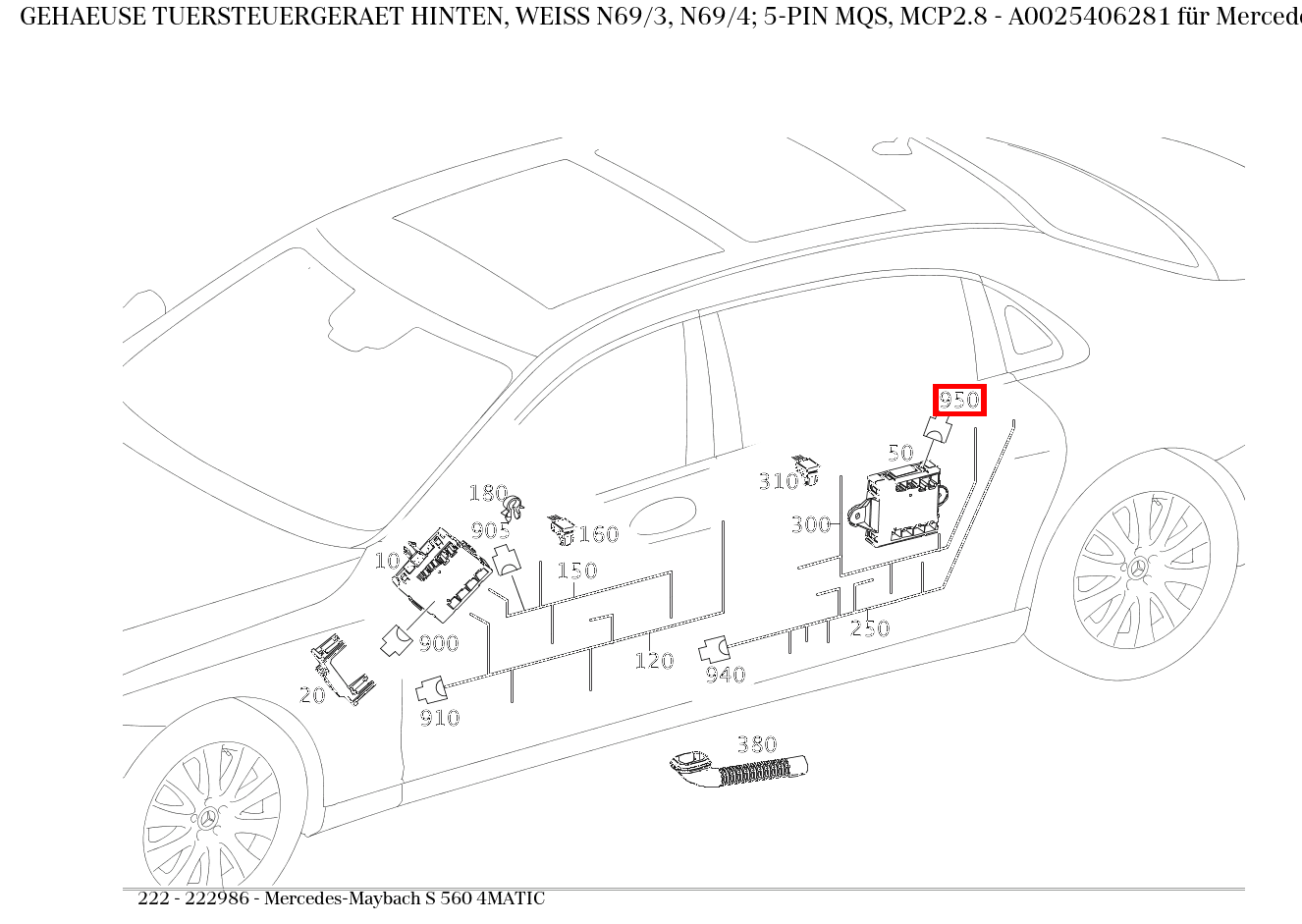 Gehäuse TUERSTEUERGERAET HINTEN, WEISS N69/3, N69/4; 5-PIN MQS, MCP2.8 Mercedes-Maybach S 560 4MATIC 222 Gehäuse TUERSTEUERGERAET HINTEN, WEISS N69/3, N69/4; 5-PIN MQS, MCP2.8 Mercedes-Maybach S 560 4MATIC 222