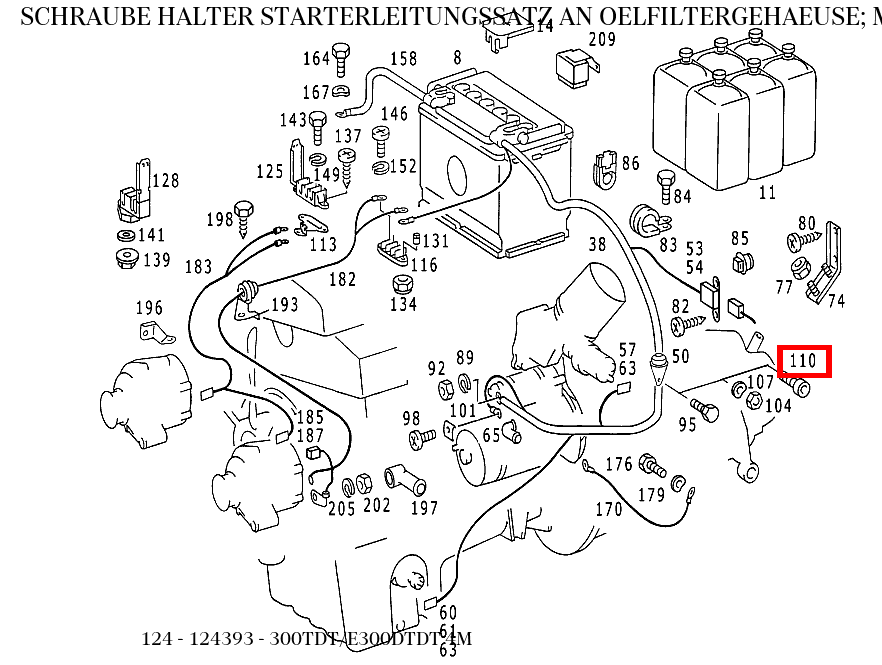 Schraube HALTER STARTERLEITUNGSSATZ AN OELFILTERGEHAEUSE; M6X15 300TDT/E300DTDT 4M 124 Schraube HALTER STARTERLEITUNGSSATZ AN OELFILTERGEHAEUSE; M6X15 300TDT/E300DTDT 4M 124