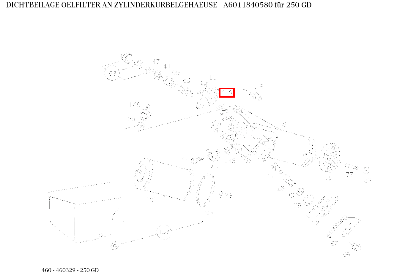 Dichtbeilage OELFILTER AN ZYLINDERKURBELGEHAEUSE 250 GD 460 Dichtbeilage OELFILTER AN ZYLINDERKURBELGEHAEUSE 250 GD 460