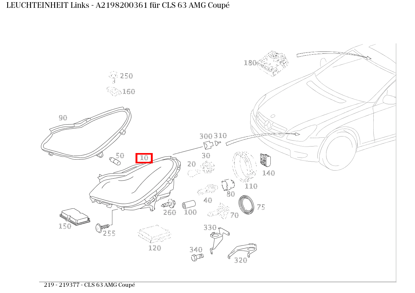 Leuchteinheit Links CLS 63 AMG Coupé 219