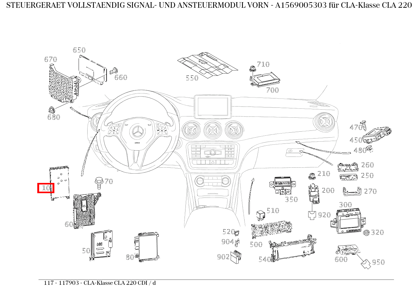 Steuergerät vollständig SIGNAL- UND ANSTEUERMODUL VORN CLA-Klasse CLA 220 CDI / d 117