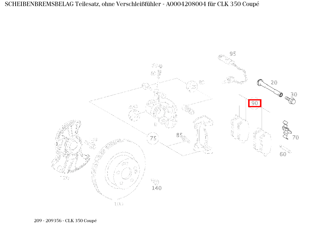 Scheibenbremsbelag Teilesatz, ohne Verschleißfühler CLK 350 Coupé 209 Scheibenbremsbelag Teilesatz, ohne Verschleißfühler CLK 350 Coupé 209
