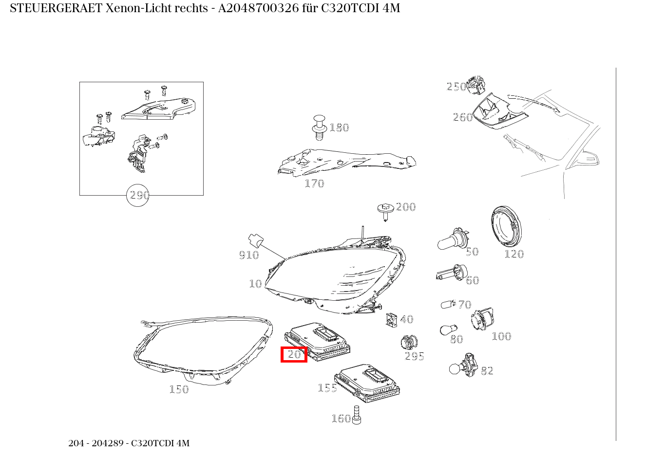 STEUERGERAET Xenon-Licht rechts C320TCDI 4M 204 STEUERGERAET Xenon-Licht rechts C320TCDI 4M 204