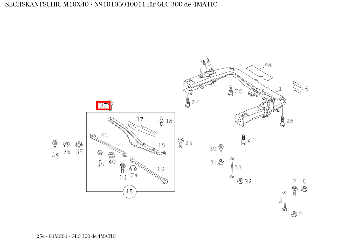 Sechskantschraube M10X40 GLC 300 de 4MATIC 254 Sechskantschraube M10X40 GLC 300 de 4MATIC 254