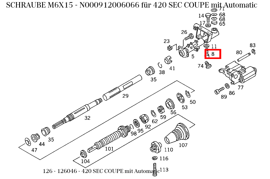 Schraube M6X15 420 SEC COUPE mit Automatic 126 Schraube M6X15 420 SEC COUPE mit Automatic 126