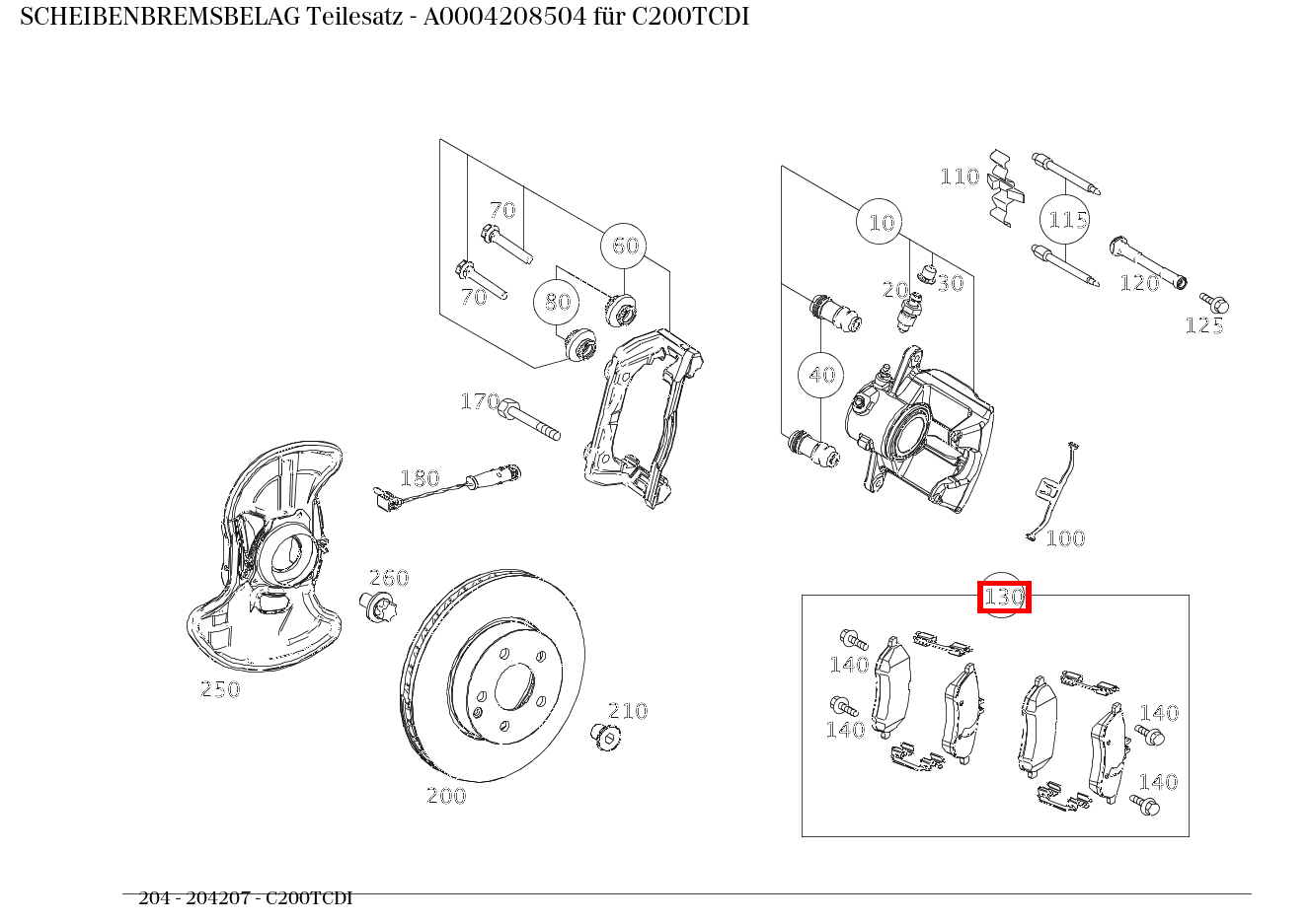Scheibenbremsbelag Teilesatz C200TCDI 204