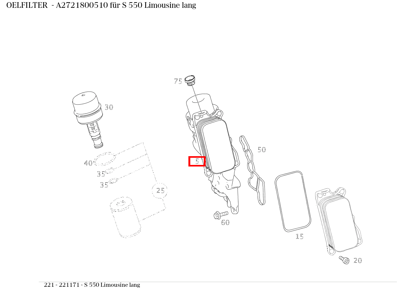 Ölfilter S 550 Limousine lang 221 Ölfilter S 550 Limousine lang 221