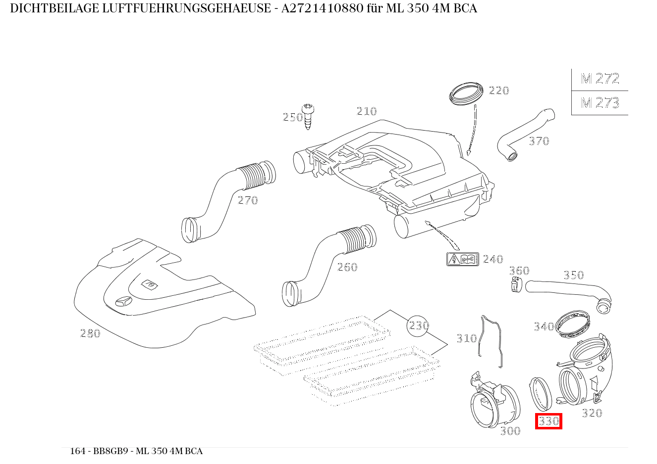 Dichtbeilage LUFTFUEHRUNGSGEHAEUSE ML 350 4M BCA 164