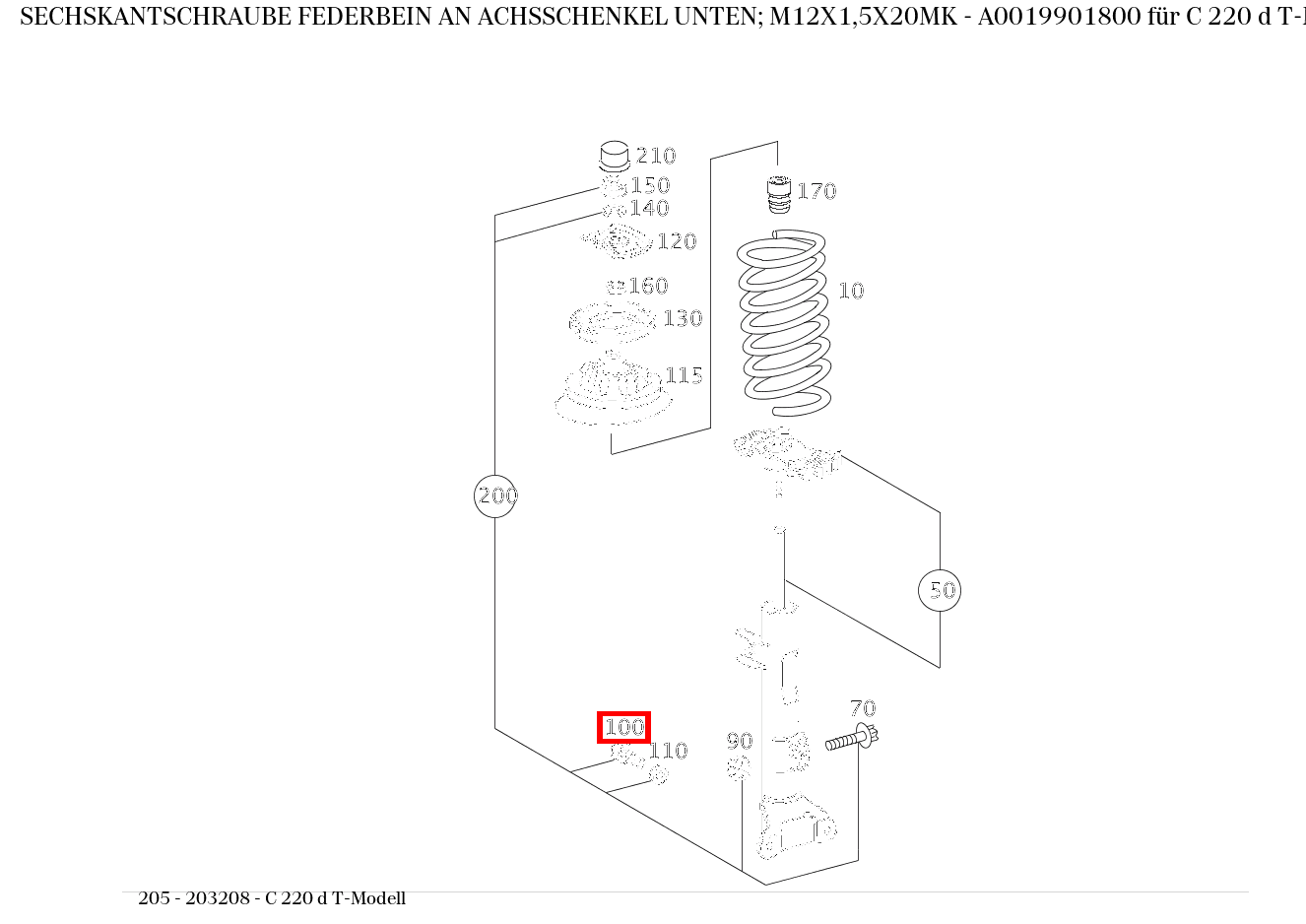 Sechskantschraube FEDERBEIN AN ACHSSCHENKEL UNTEN; M12X1,5X20MK C 220 d T-Modell 205