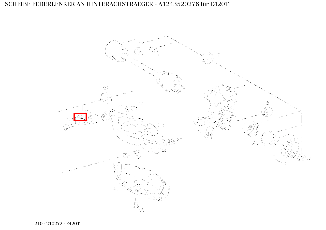 Scheibe FEDERLENKER AN HINTERACHSTRAEGER E420T 210 Scheibe FEDERLENKER AN HINTERACHSTRAEGER E420T 210
