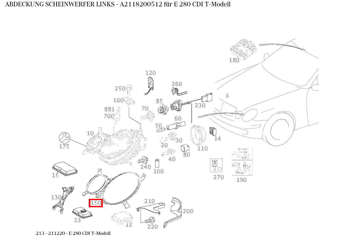 Abdeckung SCHEINWERFER LINKS E 280 CDI T-Modell 213 Abdeckung SCHEINWERFER LINKS E 280 CDI T-Modell 213