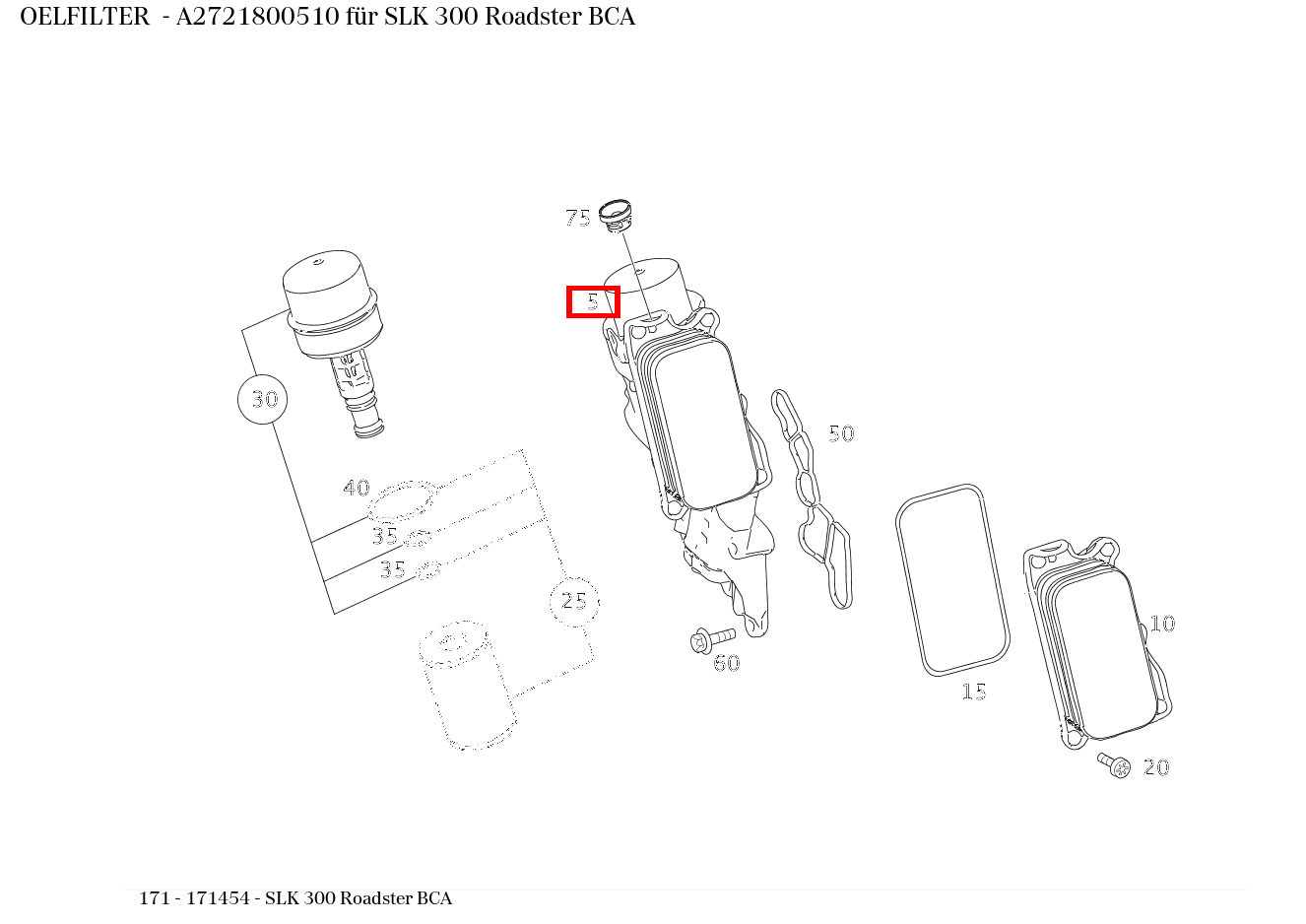 Ölfilter SLK 300 Roadster BCA 171 Ölfilter SLK 300 Roadster BCA 171