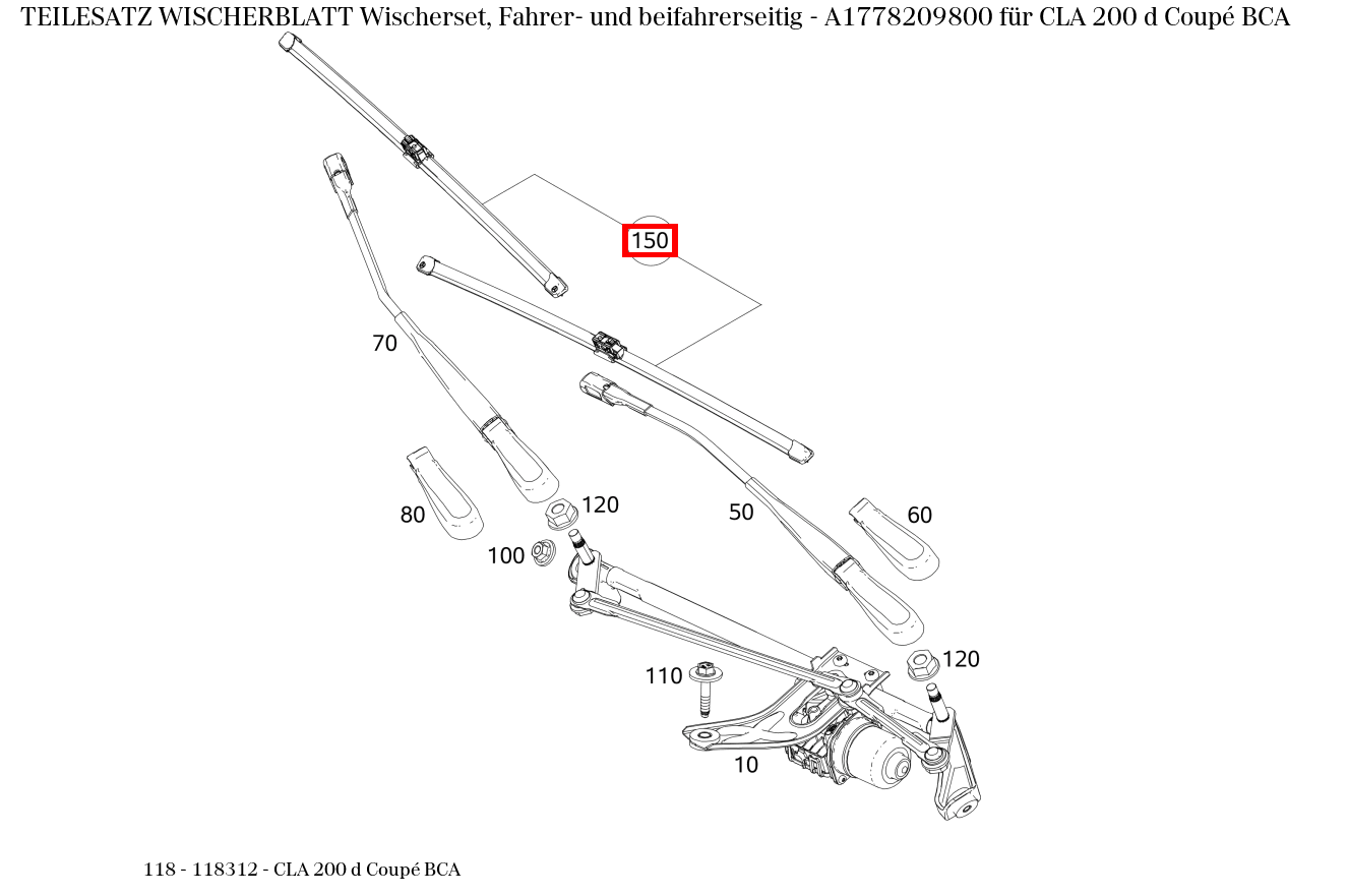 Teilesatz Wischerblatt Wischerset, Fahrer- und beifahrerseitig CLA 200 d Coupé BCA 118 Teilesatz Wischerblatt Wischerset, Fahrer- und beifahrerseitig CLA 200 d Coupé BCA 118