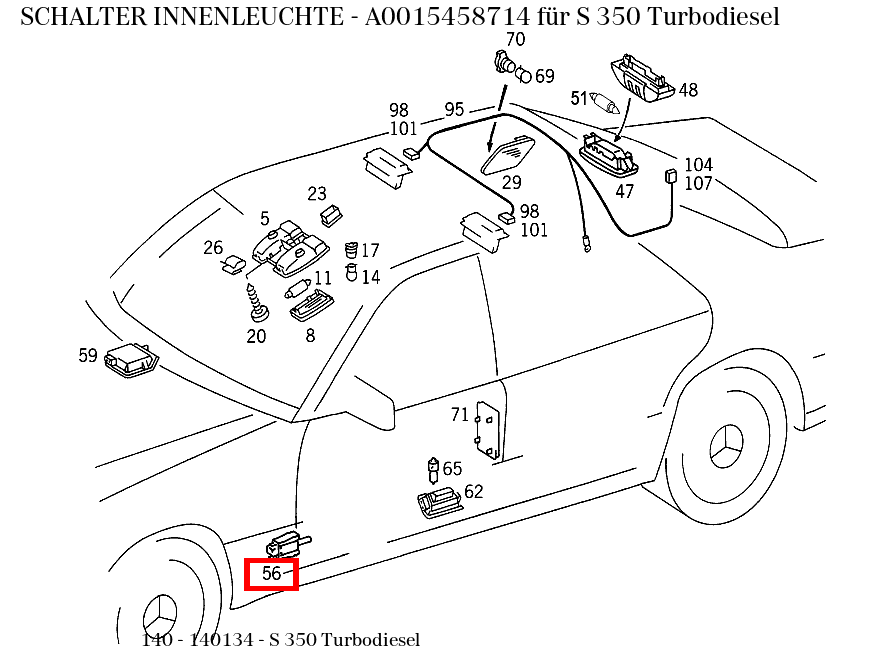 Schalter INNENLEUCHTE S 350 Turbodiesel 140