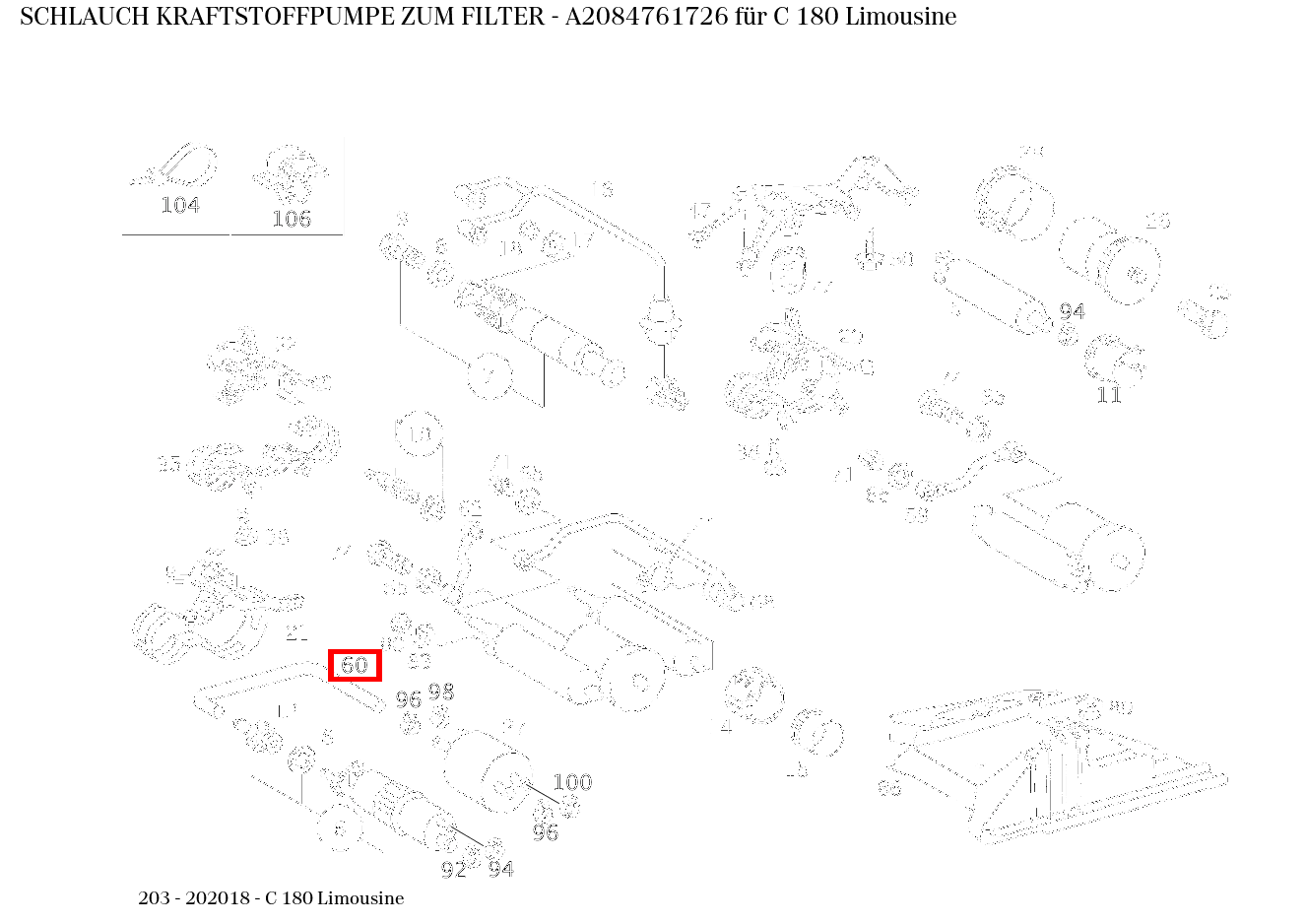 Schlauch KRAFTSTOFFPUMPE ZUM FILTER C 180 Limousine 203 Schlauch KRAFTSTOFFPUMPE ZUM FILTER C 180 Limousine 203