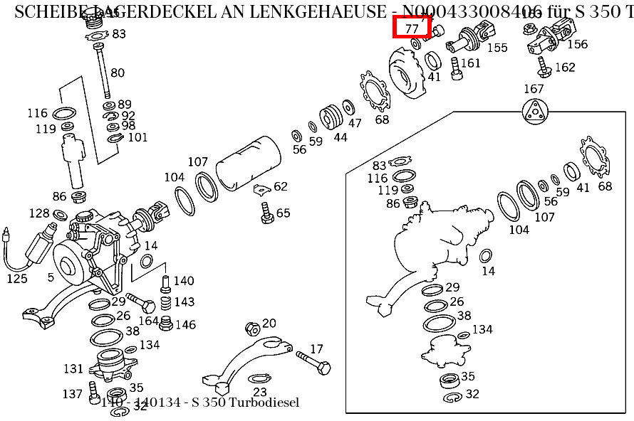 Scheibe LAGERDECKEL AN LENKGEHAEUSE S 350 Turbodiesel 140 Scheibe LAGERDECKEL AN LENKGEHAEUSE S 350 Turbodiesel 140