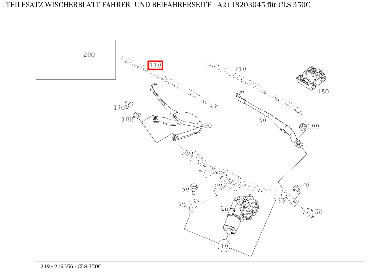 Teilesatz Wischerblatt FAHRER- UND BEIFAHRERSEITE CLS 350C 219 Teilesatz Wischerblatt FAHRER- UND BEIFAHRERSEITE CLS 350C 219